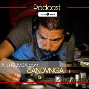 Tercera sesión A la Rumba con SANDVNGA
