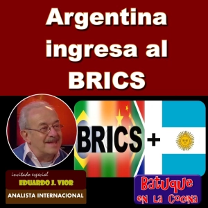 Argentina ingresa al BRICS