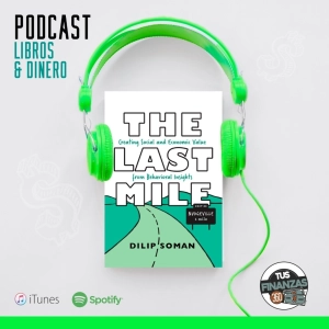 "THE LAST MILE" de Dilip Soman