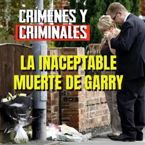 El inaceptable asesinato de Garry