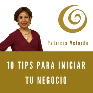 10 TIPS PARA INICIAR TU NEGOCIO