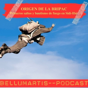 ORIGEN DE LA BRIPAC: Primeros saltos y bautismo de fuego en Sidi-Ifni *RUBÉN JUÁREZ*