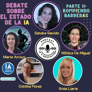 Episodio 80. 2ª parte Debate IA. RompIendo barrerAs