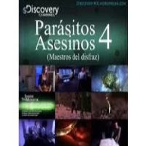 Parasitos asesinos (4de6): Maestros del disfraz