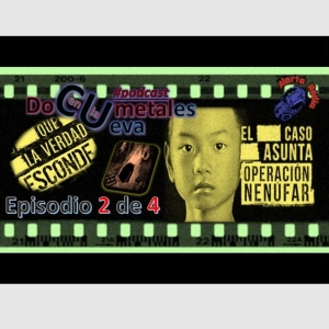DOCUMENTALES en la CUEVA VI - El caso Asunta (Operación Nenúfar) episodio 2- 4