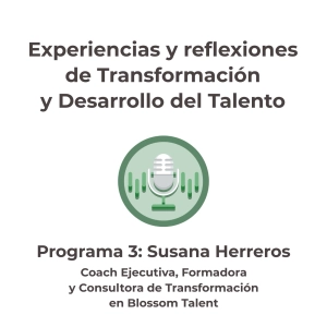 focus inside | #3 Susana Herreros de Blossom Talent