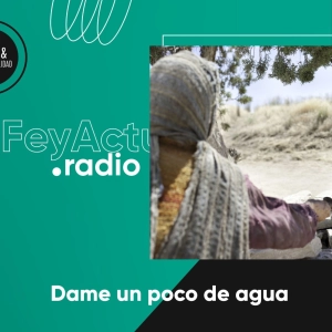 Dame un poco de agua