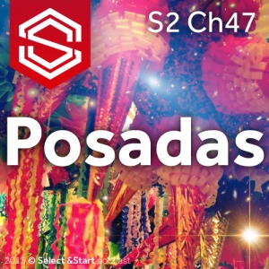 Select y Start 47: Posadas
