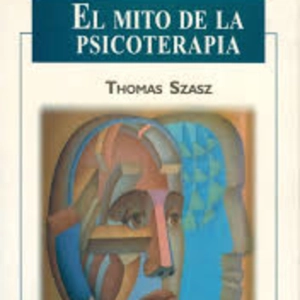 195- Especiales Thomas Szasz: 'El mito de la psicoterapia'