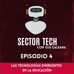 Las Tecnologías Emergentes en la Educación