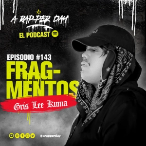 Episodio #143 ft. ‪GRIS LEE KUMA