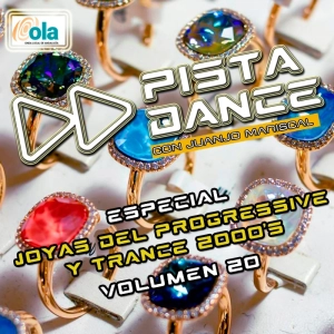 PISTA DANCE - PGM ESPECIAL JOYAS DEL PROGRESSIVE & TRANCE 2000's VOL. 20 (23 de mayo de 2025)