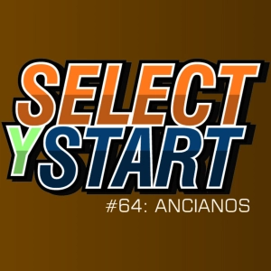 Select y Start 64: Ancianos