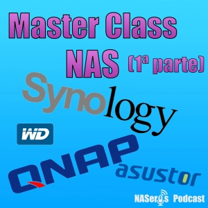 32. Master Class sobre NAS (1ª parte)