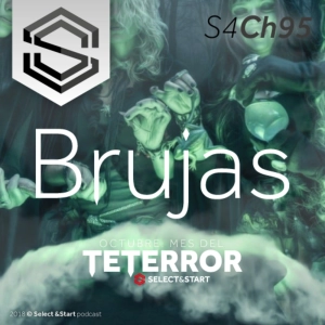 Select y Start 96: "Octubre de Teterror" - Brujas