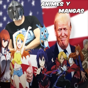 Se mamo Trump cuando estaba viendo mis animes y mangas...