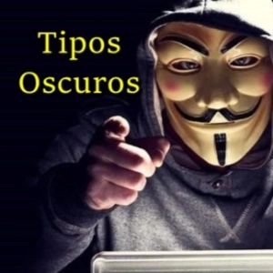 Tipos Oscuros 321 - Creadores de desinformación