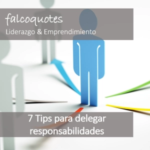 Tips para delegar responsabildiades