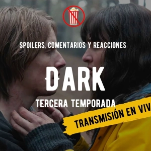 DARK tercera temporada: comentarios con spoilers.