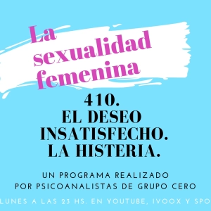 410 LA SEXUALIDAD FEMENINA: EL DESEO INSATISFECHO
