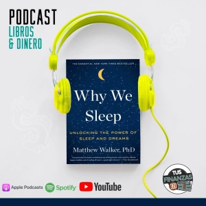 ¿Por qué DORMIMOS? de Matthew Walker