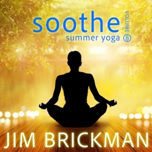 Jim Brickman: Summer Yoga (Yoga de verano)