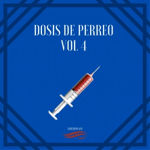 Dosis de perreo Vol. 4
