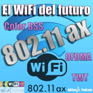 65 - 802.11ax (WiFi 6), el wifi que llegará el año que viene