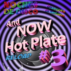 And Now Hot Plate Reload #3