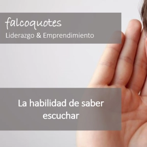 La habilidad de saber escuchar