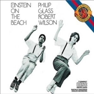 8- Einstein on the beach (Glass & Wilson)