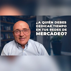 PODCAST 379: ¿A quién dedicarle tu tiempo de tus downlines?