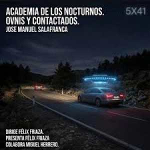 Academia de los nocturnos 5x41: Nombres Cambiados · Ovnis y Contactados