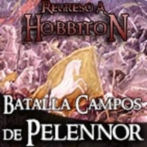 Regreso a Hobbiton 6x05: La batalla de los campos del Pelennor