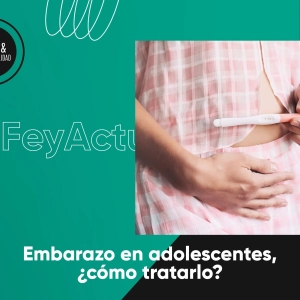 Embarazo en adolescentes, ¿cómo tratarlo?