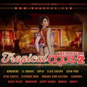 DJ Acece - Tropical Dope Mixtape vol. 2