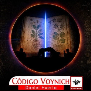 Misterios en Viernes 590 El manuscrito Voynich con Daniel Huerta