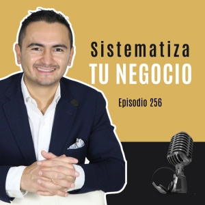 Por qué necesitas crear SISTEMAS y procedimientos