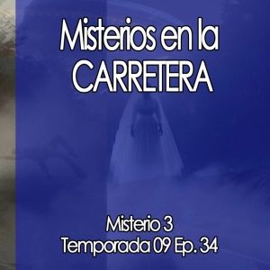 Misterios en la Carretera