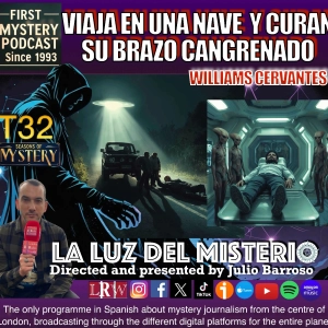 Viaja en una nave y curan su brazo cangrenado con Williams Cervantes