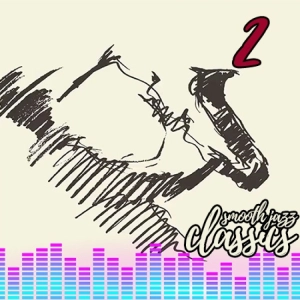 Smooth Jazz Classics Vol. 2 - ESPECIAL HOMENAJE NICK COLIONNE