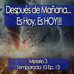 Después de Mañana... Es Hoy, Es HOY!!!  ☀