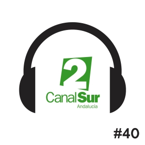 #40 - Homenaje a Canal 2 Andalucía: el anime de nuestra infancia  ​