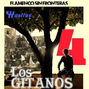 Programa 338 - HUELLAS - Sobre los Gitanos 4