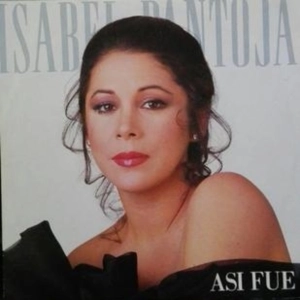 ISABEL PANTOJA - Así fué (1998)