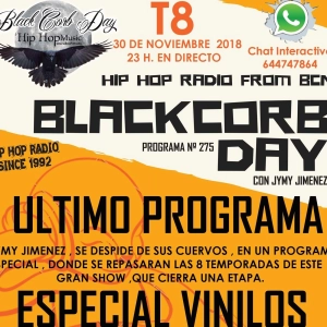 ULTIMO PROGRAMA : BLACKCORB DAY Nº 275 (30/11/2018) LOS CUERVOS NUNCA MUEREN