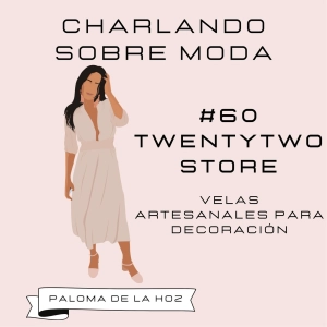 #60. Twentytwo Store - Velas artesanales para decoración