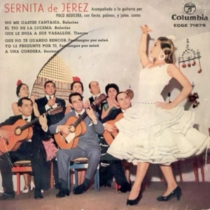 No me gastes fantasías (Bulerías) Sernita de Jerez