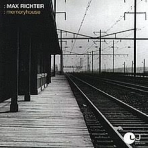 34- Max Richter: "Memoryhouse"