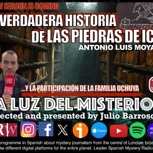 LA VERDADERA HISTORIA DE LAS PIEDRAS DE ICA CON ANTONIO LUIS MOYANO Y LA FAMILIA UCHUYA